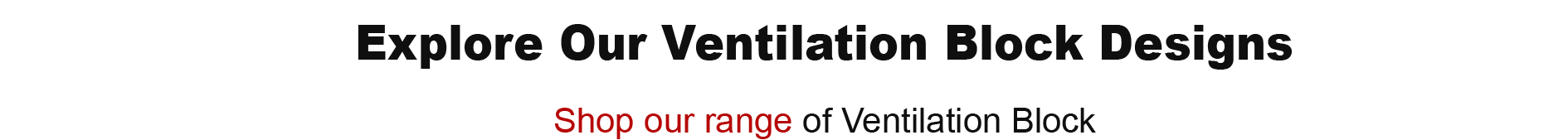 Explore Ventilation Block